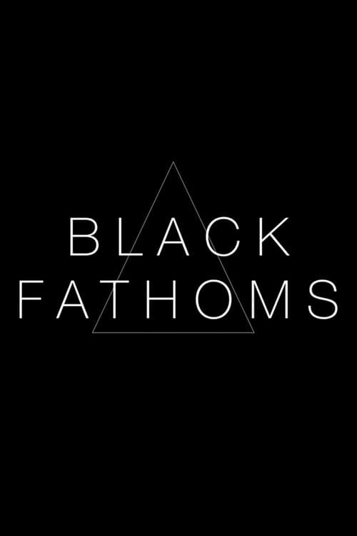 Black Fathoms