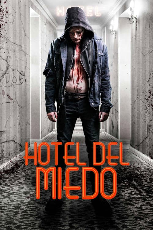 Hotel del Miedo
