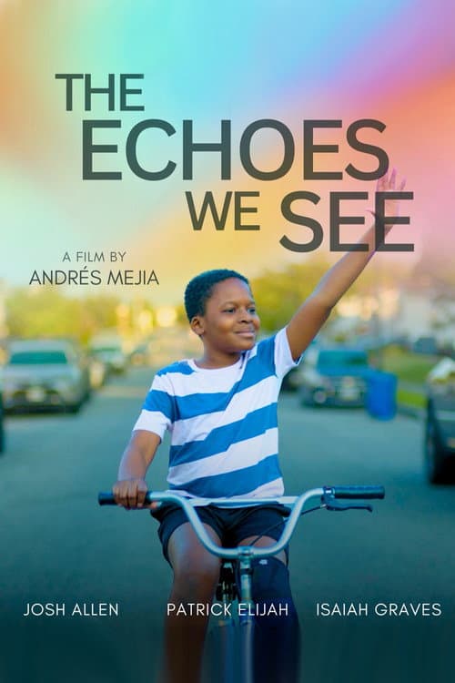 The Echoes We See