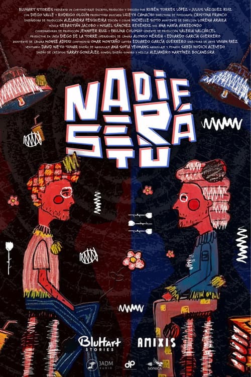 Nadie Será Tú