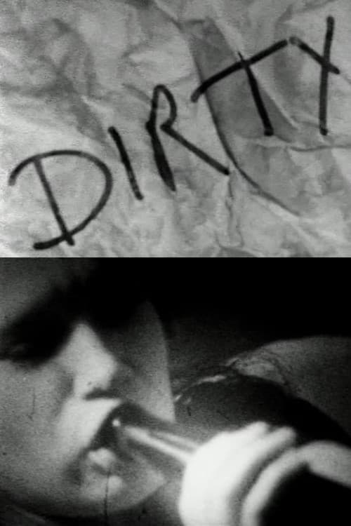 Dirty