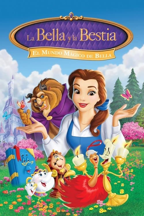 La Bella y la Bestia : El mundo mágico de Bella