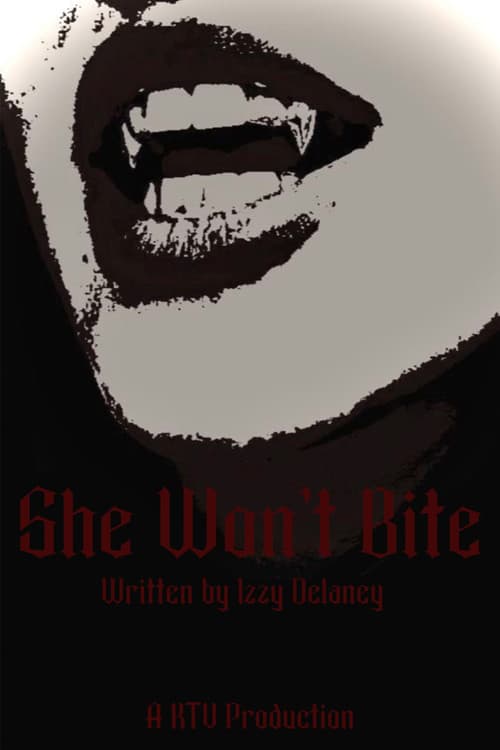 She Won't Bite