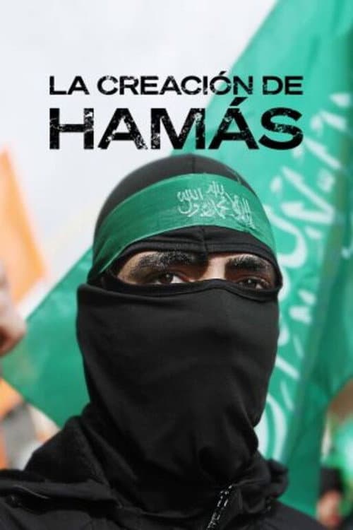 Hamas, la fabrique d'un monstre