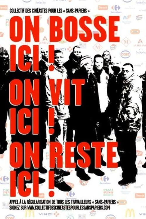 On bosse ici! On vit ici! On reste ici!