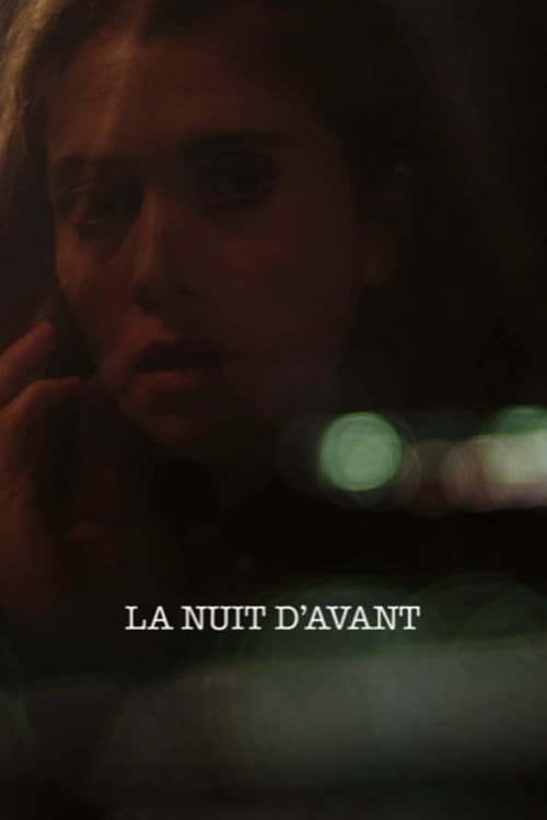 La nuit d'avant