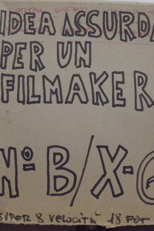 Idea assurda per un filmmaker - Ester