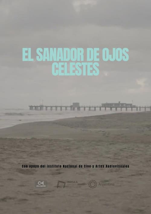 El sanador de ojos celestes