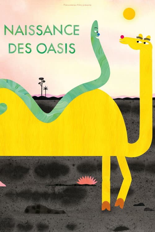 Naissance des oasis