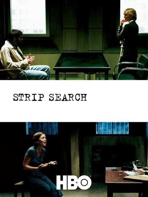 Strip Search: Seguridad Máxima