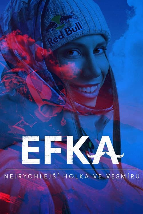 EFKA: Nejrychlejší holka ve vesmíru