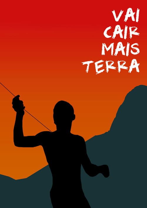 Vai Cair Mais Terra