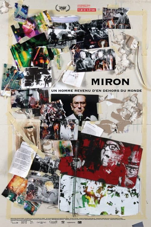Miron: Un homme revenu d'en dehors du monde