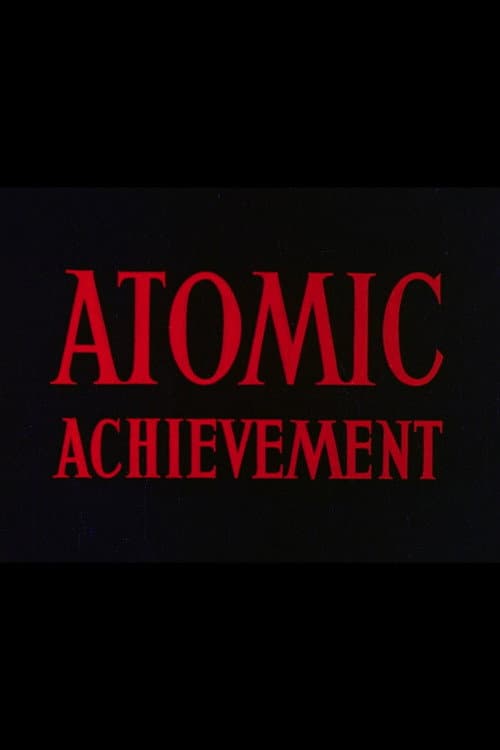 Atomic Achievement