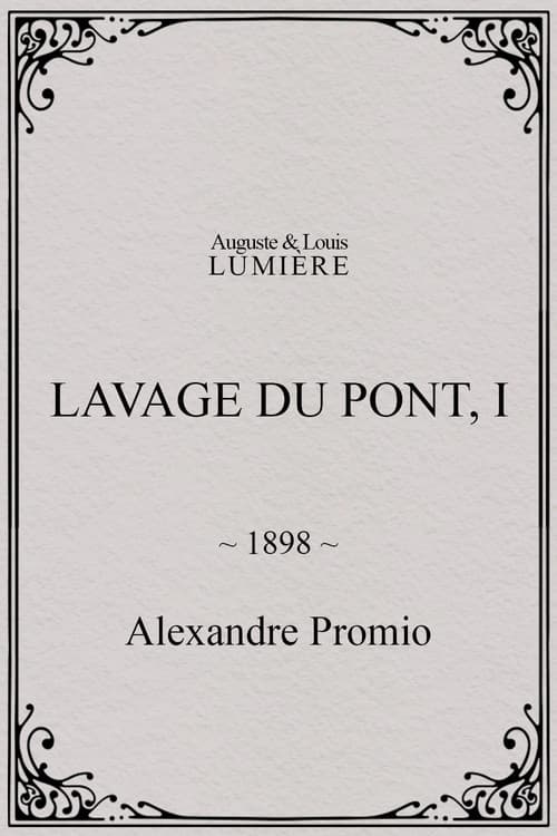 Lavage du pont, I