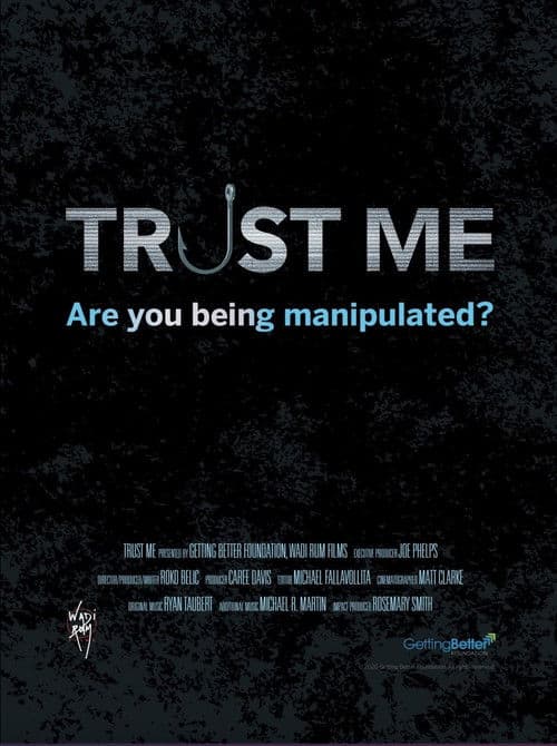 Trust Me