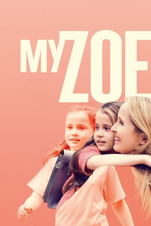 Mi Zoe, mi vida