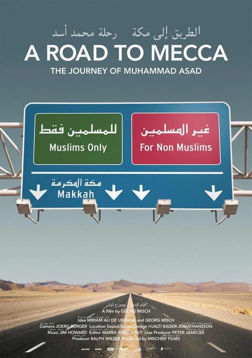 Der Weg nach Mekka - Die Reise des Muhammad Asad