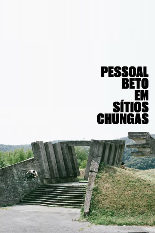 Pessoal Beto em Sítios Chungas