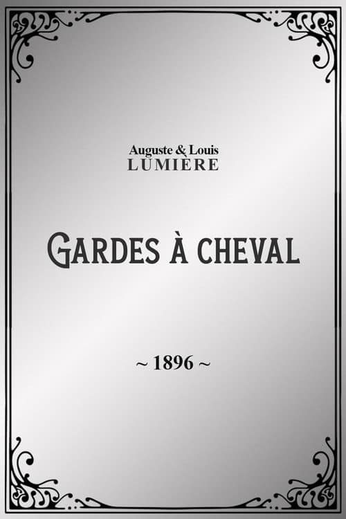 Gardes à cheval