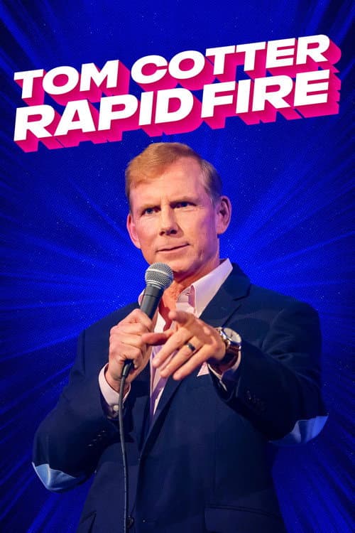 Tom Cotter: Rapid Fire