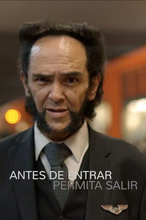Antes de Entrar, Permita Salir
