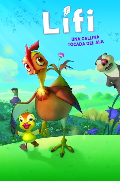 Leafie una gallina en la selva