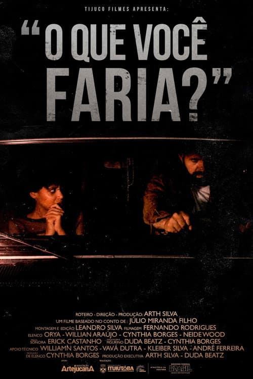 O Que Você Faria?