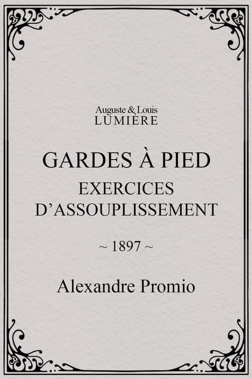 Gardes à pied : exercices d’assouplissement