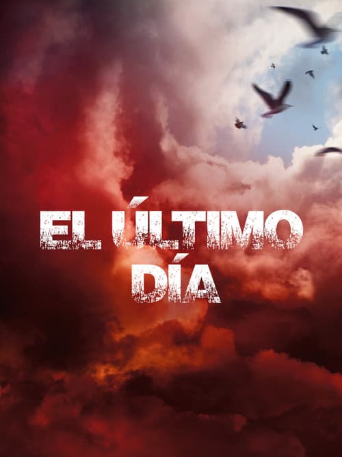 El Último Día