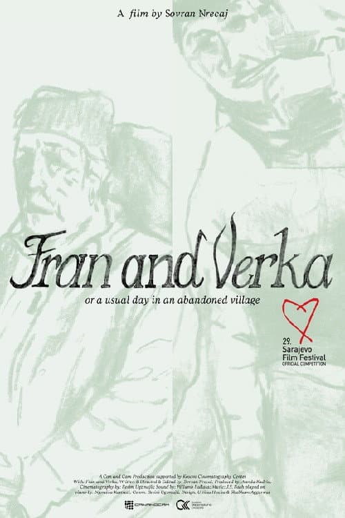 Fran dhe Verka; ose një ditë e zakonshme në një fshat të braktisur