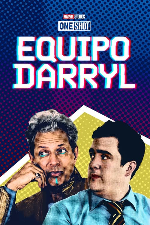 Marvel One Shot: El Equipo Darryl