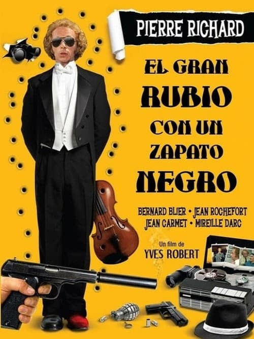 Le Grand Blond avec une chaussure noire