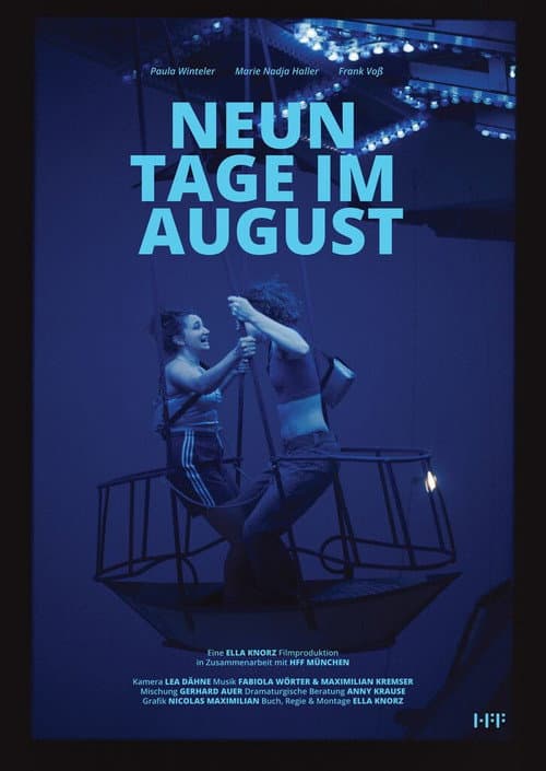 Neun Tage Im August