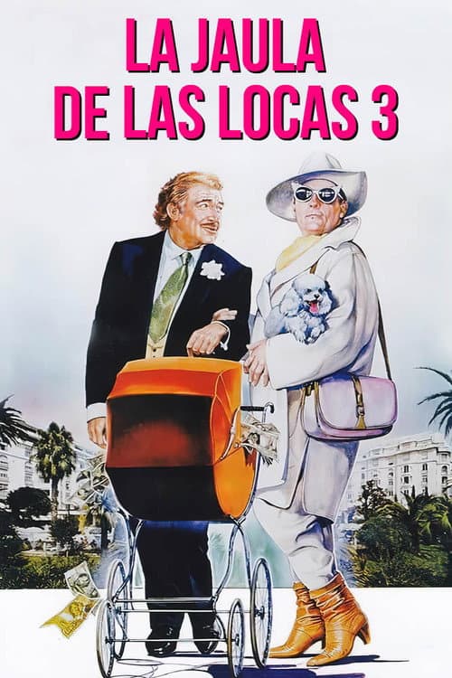 La Cage aux folles 3 - « Elles » se marient