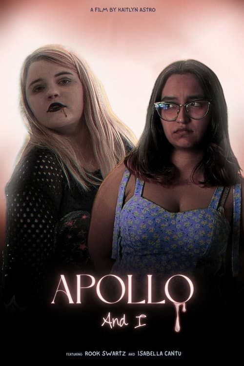 Apollo and I