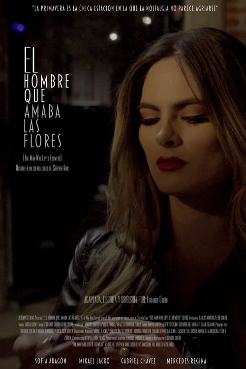 El hombre que amaba las flores