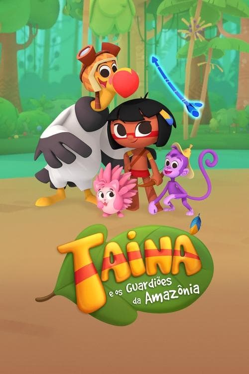 Tainá y los guardianes de la Amazonía