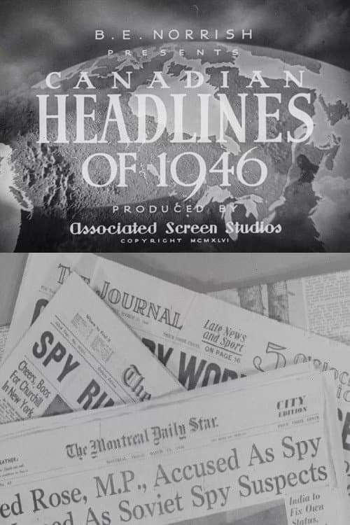 Canadian Headlines of 1946