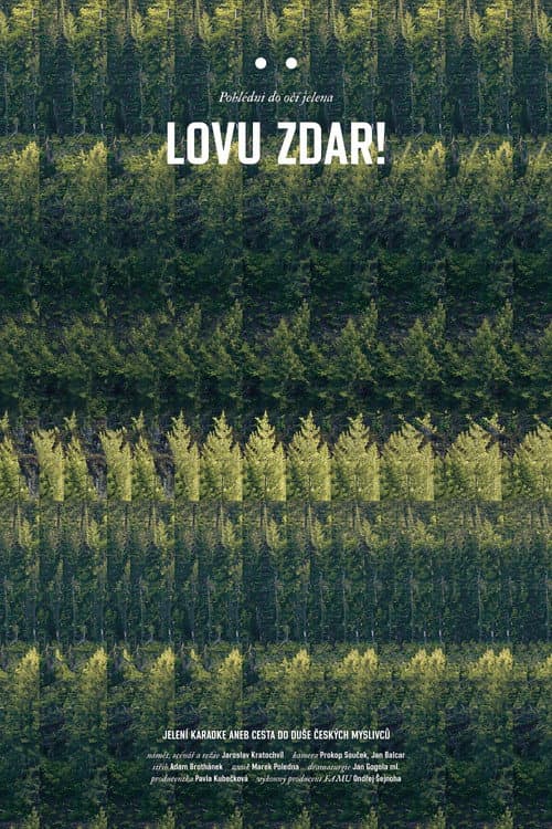 Lovu zdar!