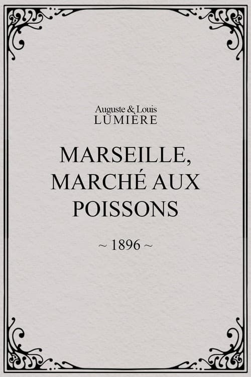 Marseille, Marché aux poissons