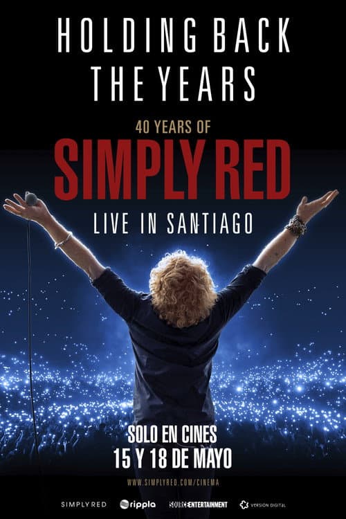 Holding Back the Years: 40 Years of Simply Red