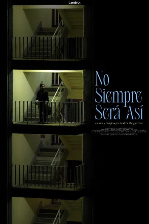 No siempre será así