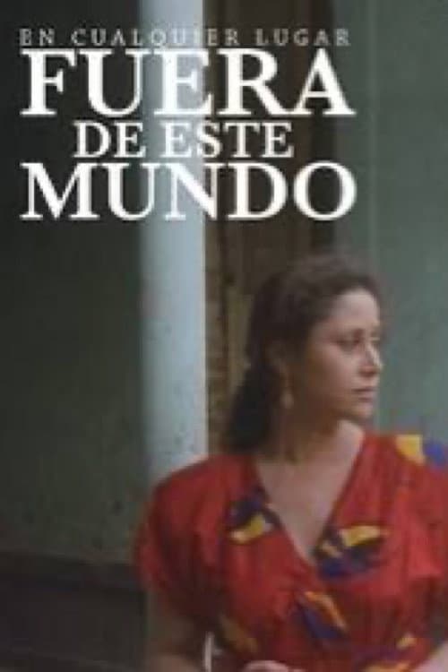 En cualquier lugar fuera de este mundo
