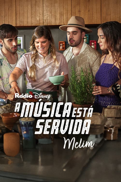 La música está servida: Melim