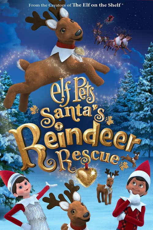Elf Pets: El rescate de los renos de Santa