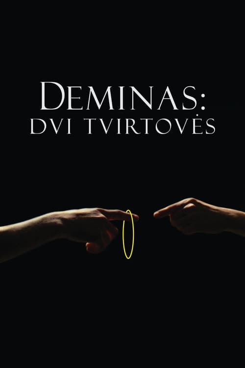 Deminas: dvi tvirtovės