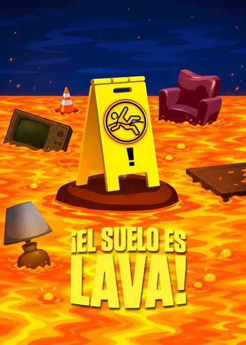 El piso es lava