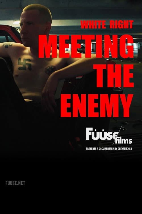 White Right: Meeting the Enemy