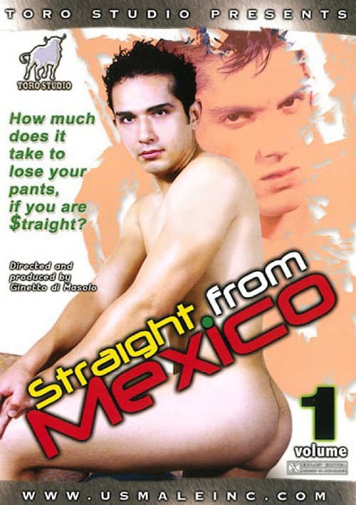 Straight from Mexico 1
